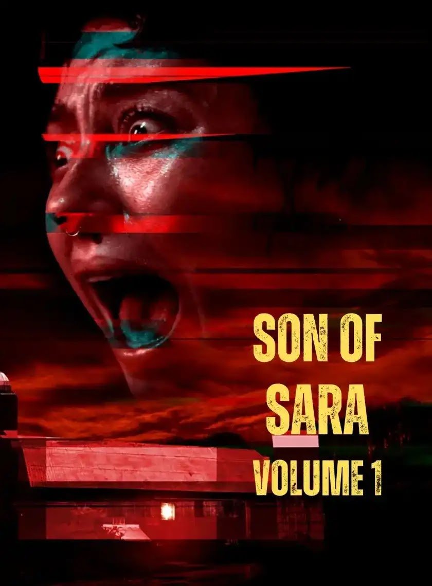 Son of Sara - Volume 1 (2025) (Hindi + English) Dual Audio Hollywood Movie HD ESub